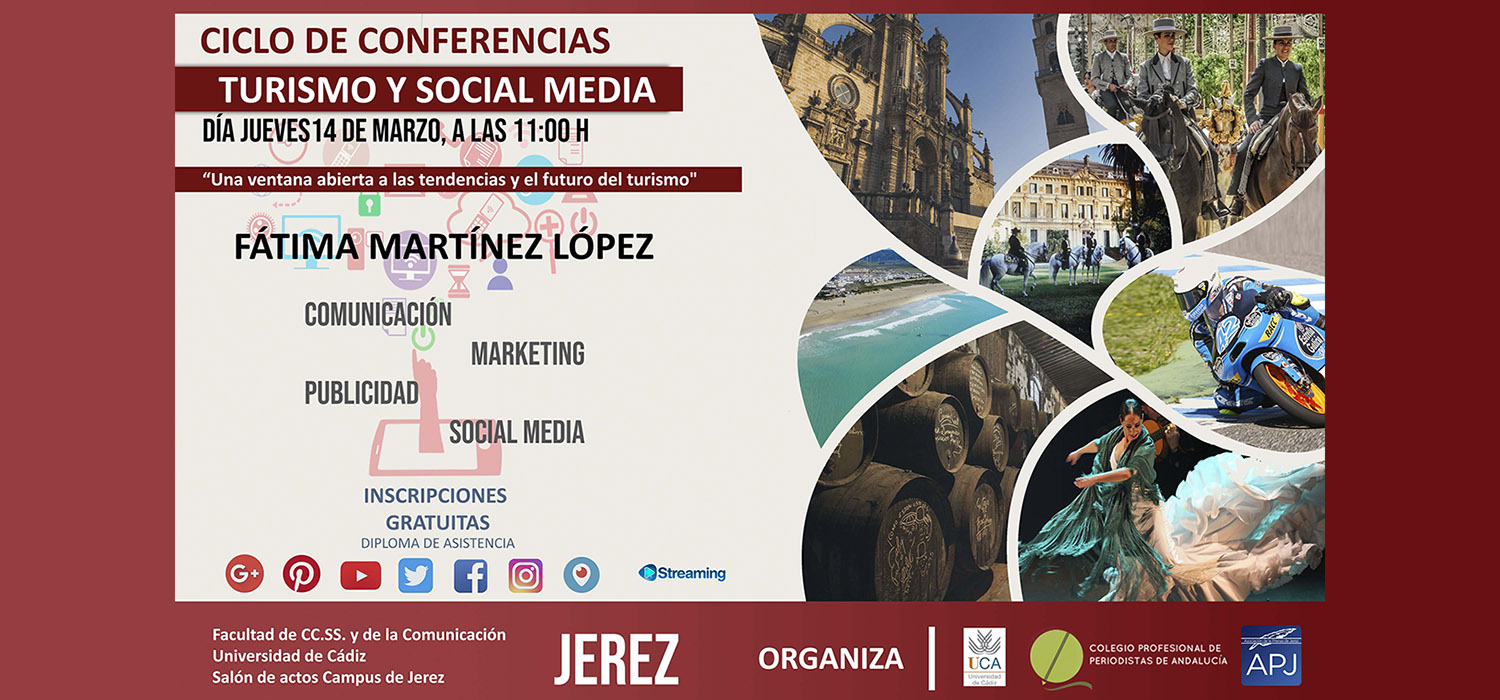 Ciclo de Conferencias Turismo y Social Media: “Una ventana abierta a las tendencias y el futuro del turismo”