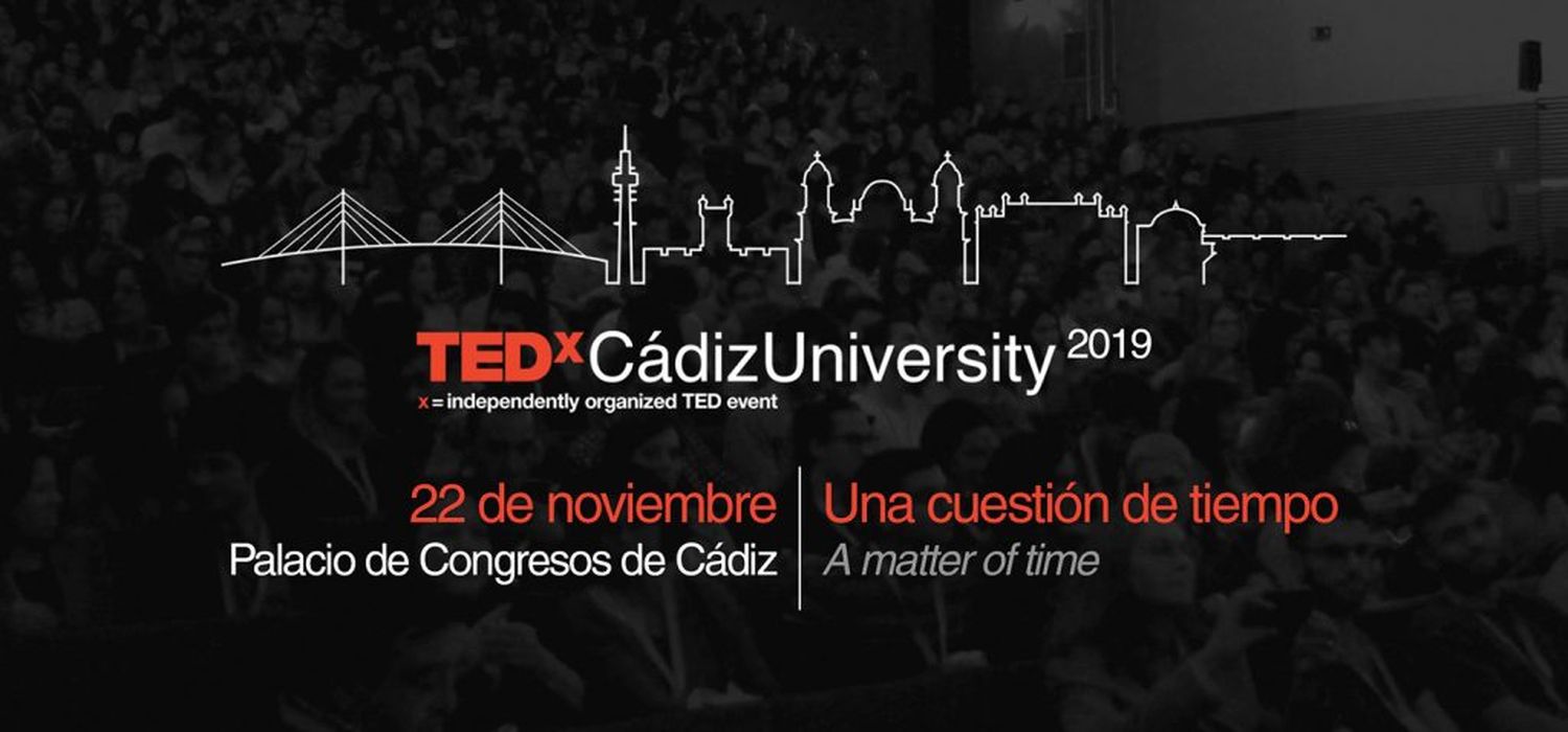 Abierto el plazo de inscripción para la cuarta edición de TEDxCádizUniversity que será el próximo 22 de noviembre