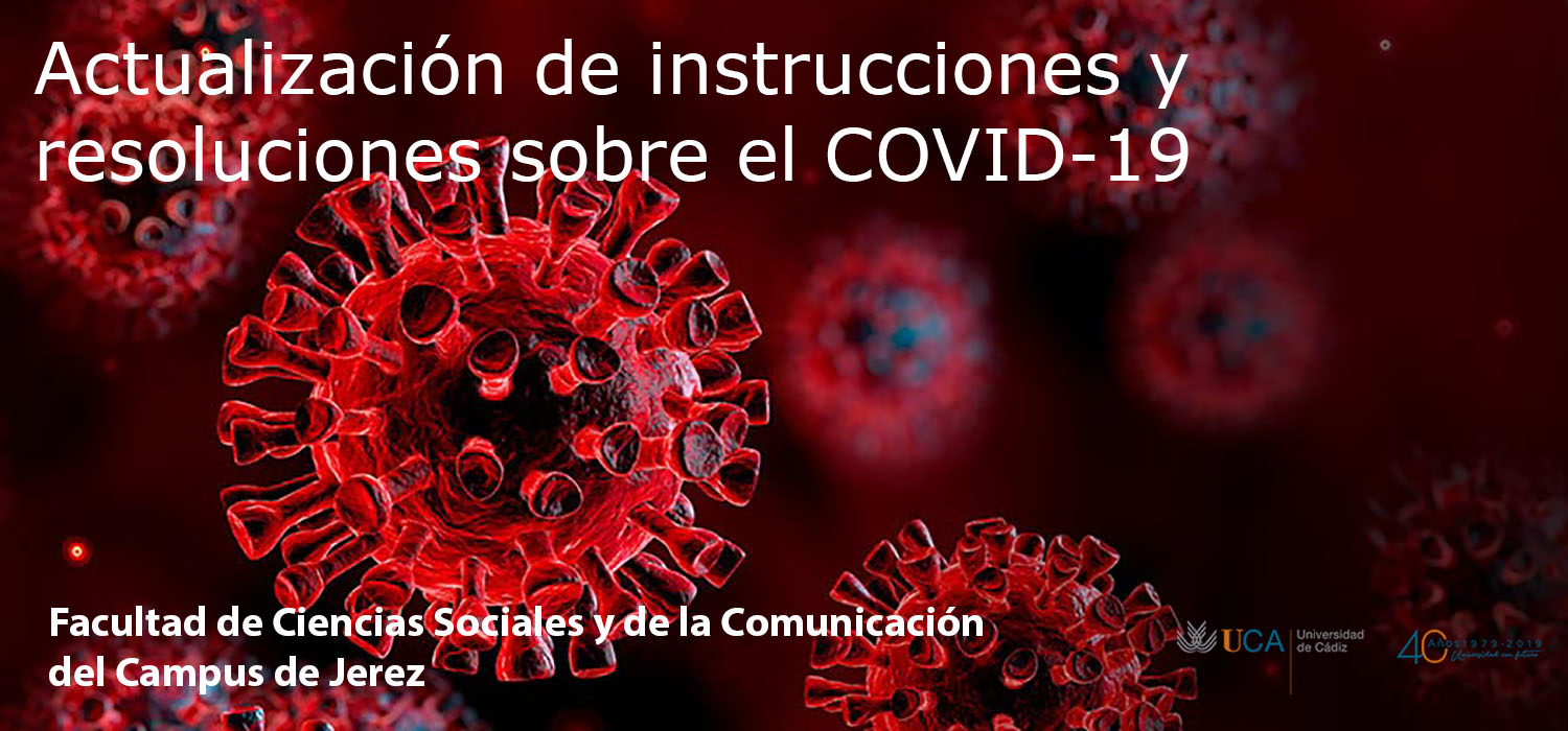 Actualización de instrucciones y resoluciones sobre el COVID-19