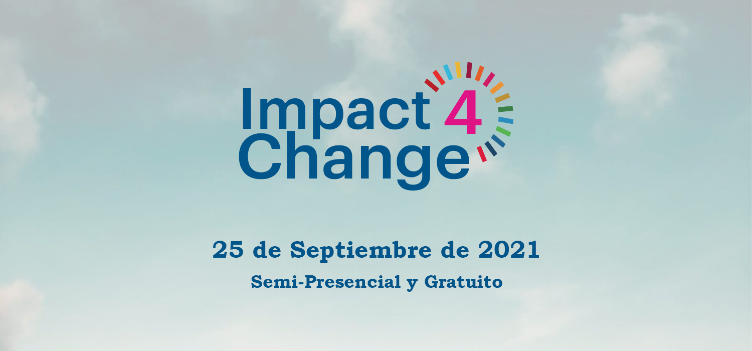 Evento Impact4Cange: Encuentro Gratuito de Jóvenes, Empresas e Innovadores Sociales