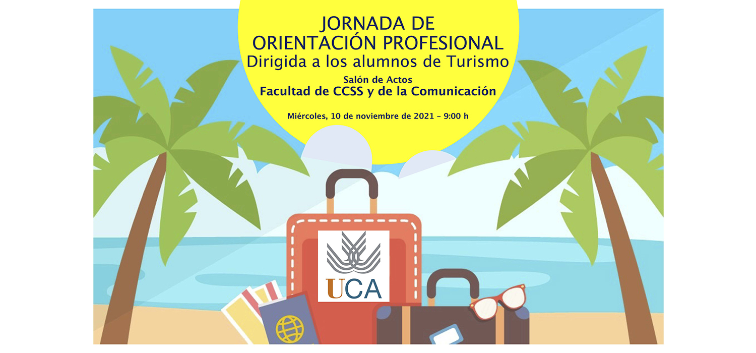 Jornadas de Orientación Profesional Para los alumnos del Grado en Turismo