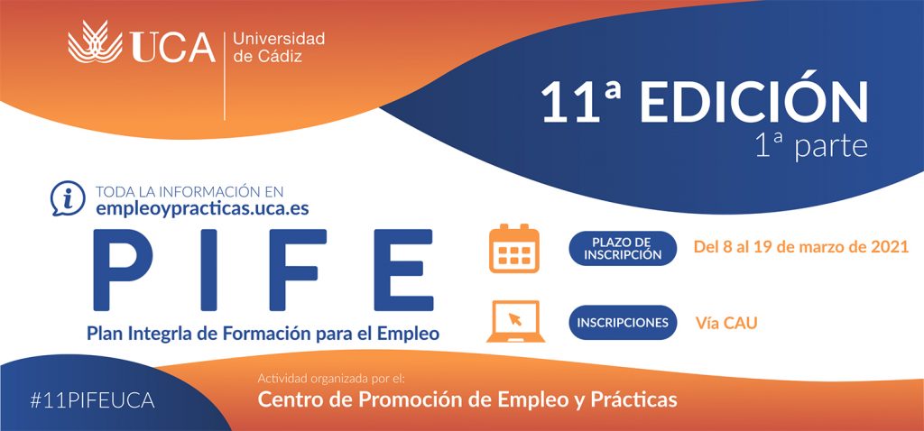 11ª Edición del Plan Integral de Formación para el Empleo (PIFE – Orientación Profesional) – Curso 2021/2022