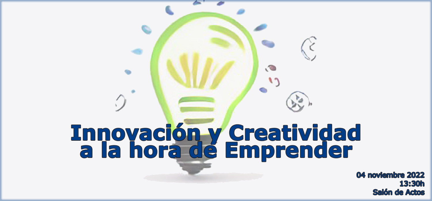 Innovación y Creatividad a la hora de Emprender