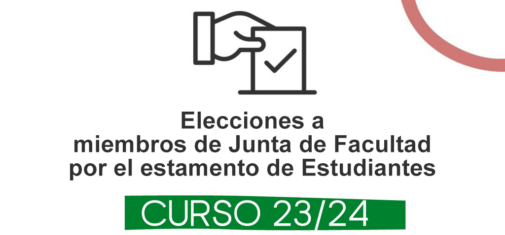 Elecciones para la Renovación de Miembros de Junta de Facultad por el Estamento de Estudiantes