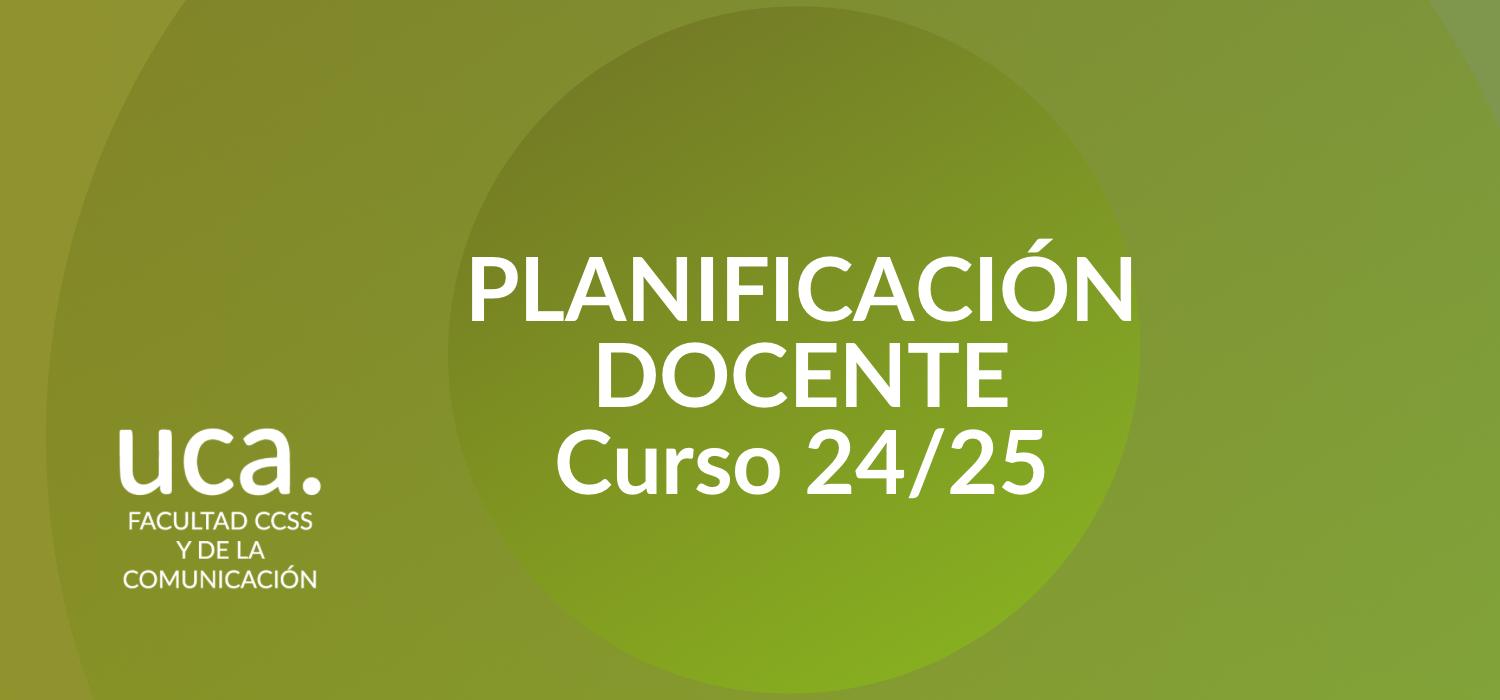 Planificación Docente Curso 2024/2025: Grado y Dobles Grados