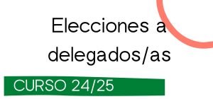 Comienza el proceso para las elecciones de delegados y delegadas de curso 2024/2025