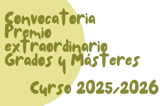 IMG Propuesta de premios extraordinarios para los títulos de grado y máster de la Facultad de Ciencias Sociales y de la C...