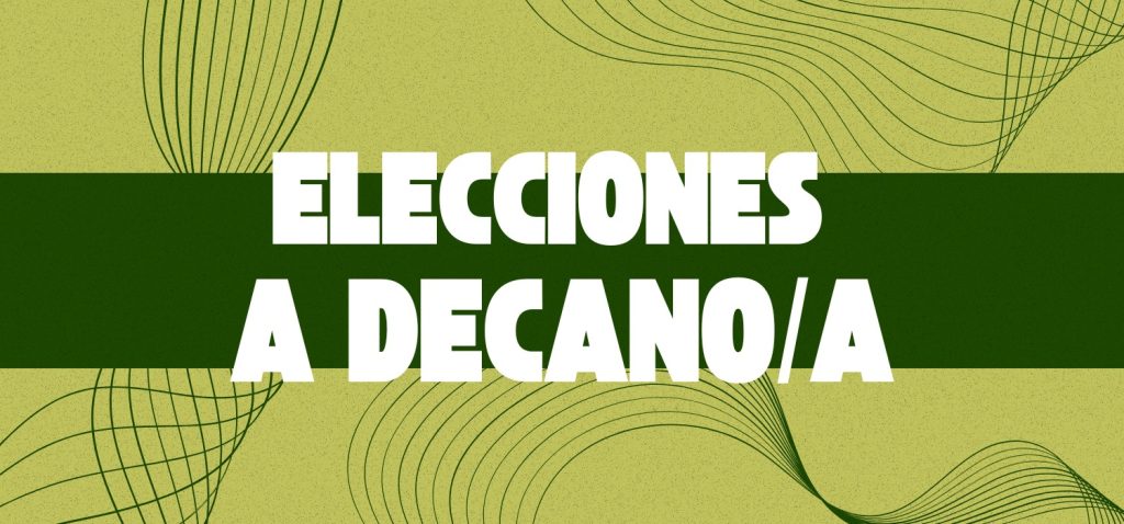 Elecciones a Decano/a de la Facultad de Ciencias Sociales y de la Comunicación 2025/2026