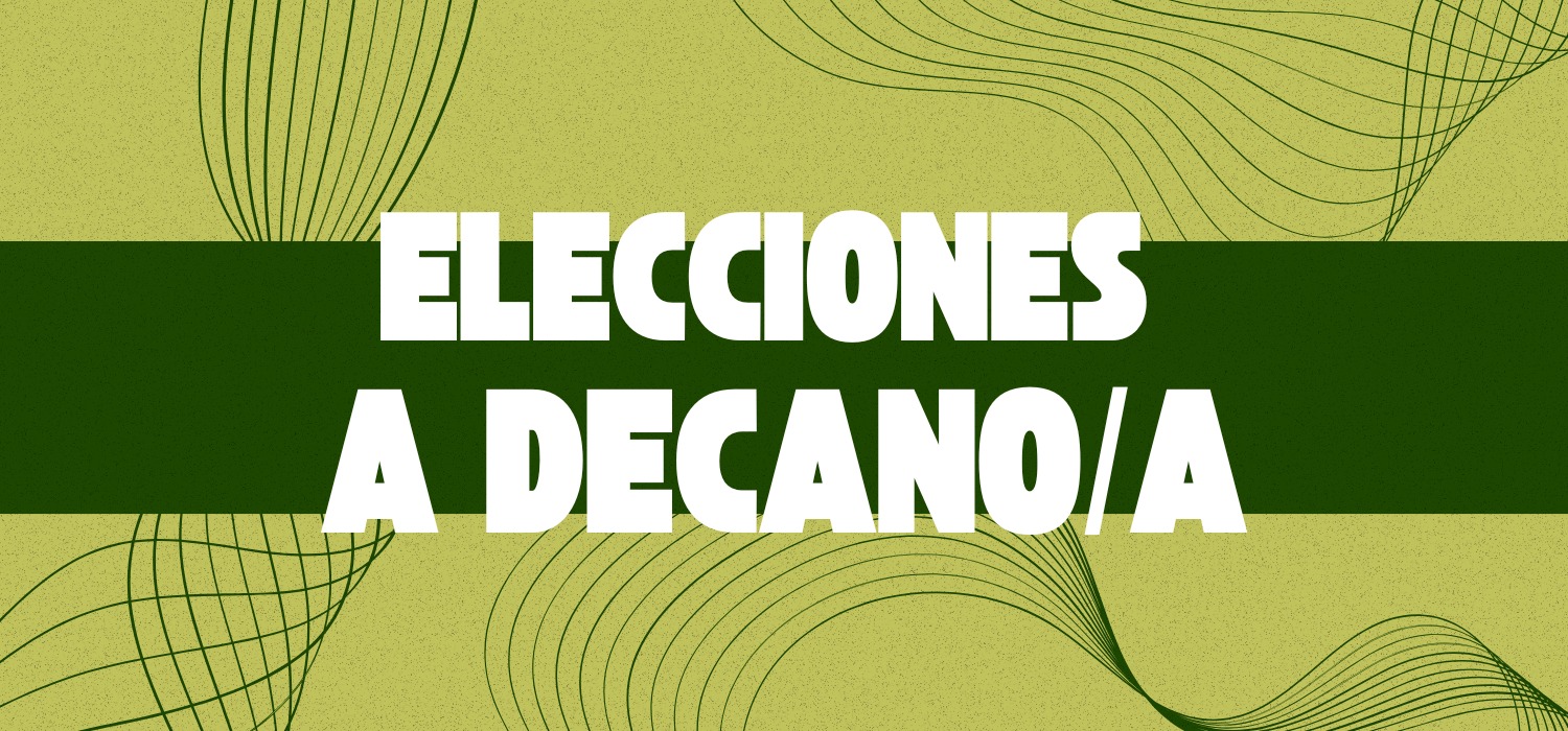 Elecciones a Decano/a de la Facultad de Ciencias Sociales y de la Comunicación 2025/2026