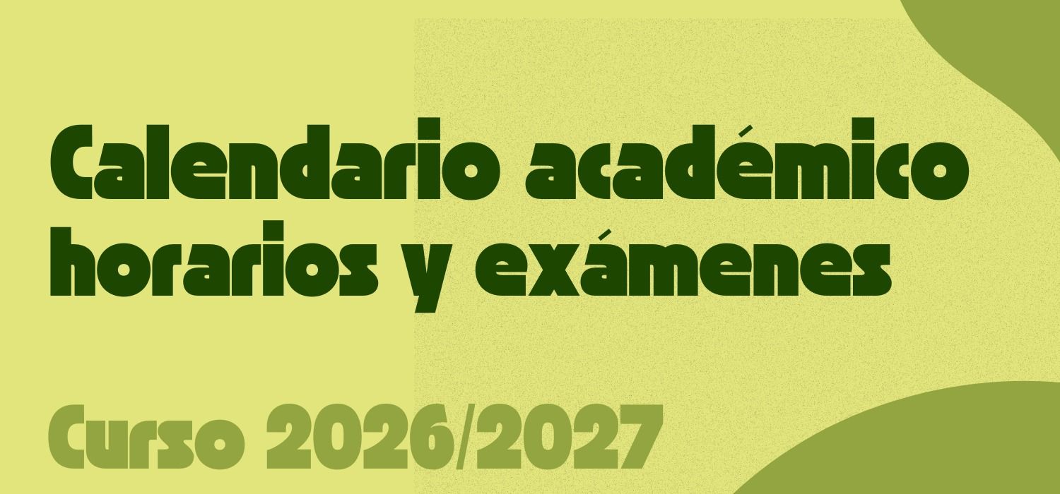 Planificación Docente Curso 2026/2027: Grado y Dobles Grados